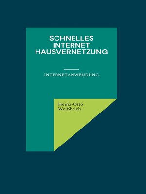cover image of Schnelles Internet Hausvernetzung